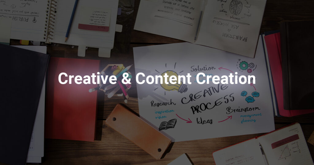 Dịch vụ Creative & Content Creation